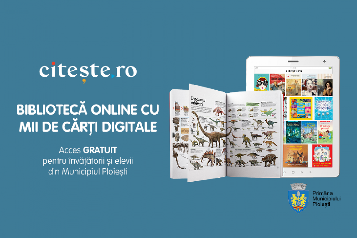 Acces gratuit pentru școlile din Ploiești la platorma educațională citește.ro