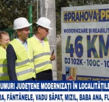 Președintele CJ, Iulian Dumitrescu: 46 km de drumuri județene modernizați în Prahova cu fonduri europene